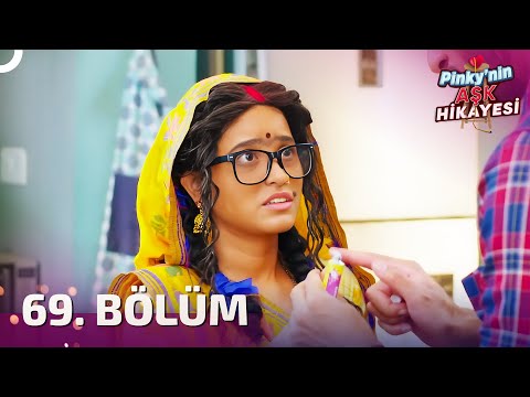 Pinky'nin Aşk Hikayesi Hint Dizisi 69. Bölüm | Naati Pinky | Türkçe Dublaj