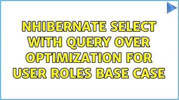 NHibernate select with Query Over optimization for user roles base case