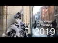Amazing Carnevale di Venezia 2019, Italy   4k