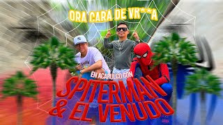 ‼️Oraaaa Cara ‘e Verg@@@‼️ /VISITANDO A LOS SPITERMAN🕷️ @WilsonAlcaraz_ @LuisAlcaraz10 /ABELITO