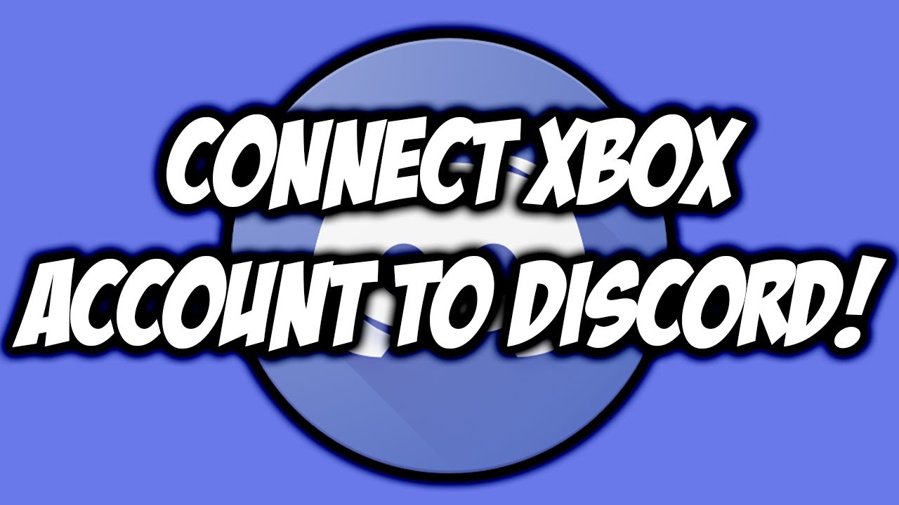 How To Connect Your Xbox Account To Discord EASY! 🎮 Discord Tutorials