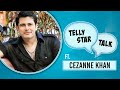 Telly Stars Talk: Cezanne Khan on issues with father, friction with Shweta Tiwari and more