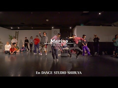 Marino " Trip / Ella Mai "@En Dance Studio SHIBUYA