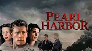 Pearl Harbor (2001) Movie || How Michael Bay Created A War Spectacle || Review & Facts