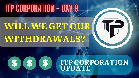 ITP Corporation - Withdrawal Update | Day 9 @ai_cryptotrader
