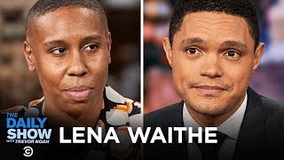 Lena Waithe - Making Urgent Art About the Black Experience with “Queen & Slim” | The Daily Show