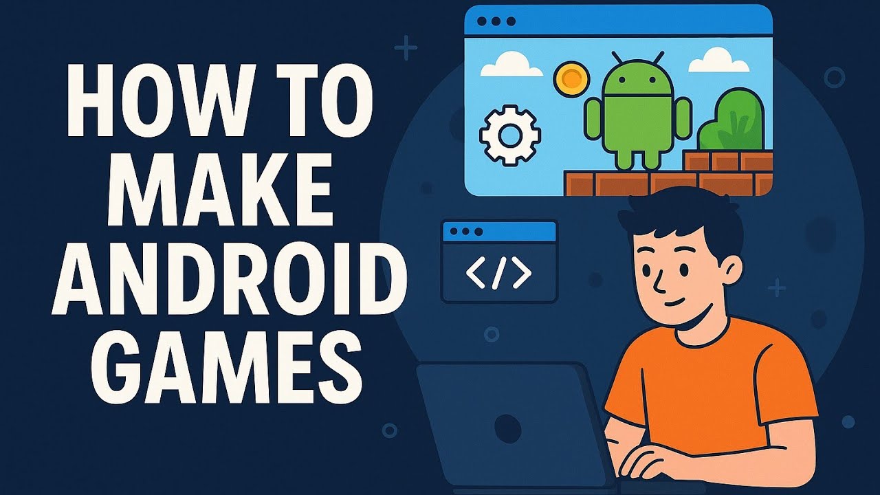 How to make Android Games - YouTube