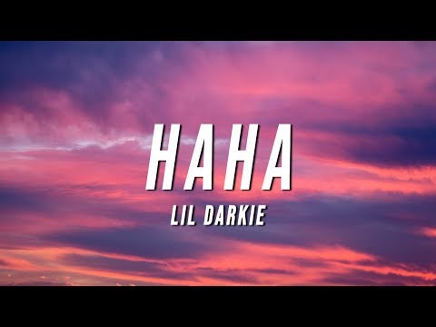 Lil Darkie - HAHA (Lyrics)