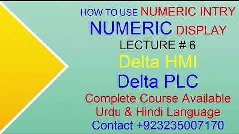 How To Use Delta HMI Numeric display & numeric data display introduction Urdu Hindi Lecture 6