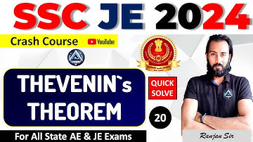 #20 THEVENIN`s THEOREM QUICK SOLVE  | SSC JE LATEST PATTERN CRASH COURSE