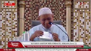 KITAUS SHIYAM MIN UMDATIL AHKAM | Ustad Abu Ibrohim Muhammad Ali