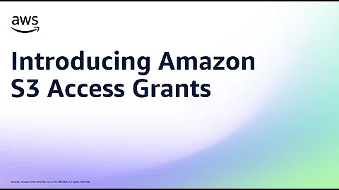 Introducing Amazon S3 Access Grants | Amazon Web Services