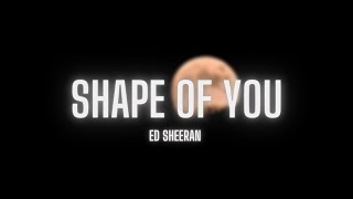 Ed Sheeran - Shape of You (sped up + reverb) Resimi