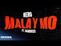 Hero feat ramdiss  malay mo official lyric