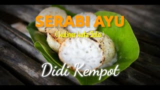 SERABI AYU ( kuliner solo ) alm Didi Kempot