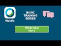 WebEx Training: Chat Panel part 2