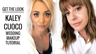 Kaley Cuoco's Wedding Makeup Tutorial