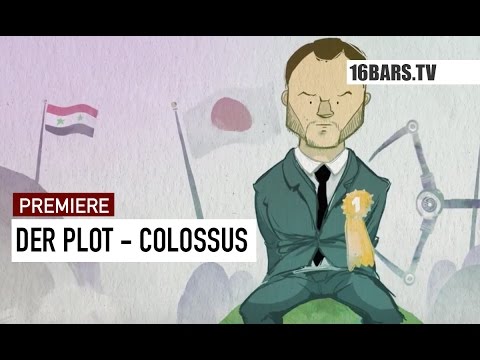 Der Plot - Colossus (16BARS.TV PREMIERE)