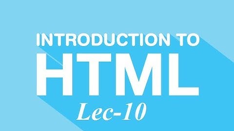 Lec-10 | Creating HTML Tables Part-1 | Web Development | HTML tutorial in Urdu/Hindi