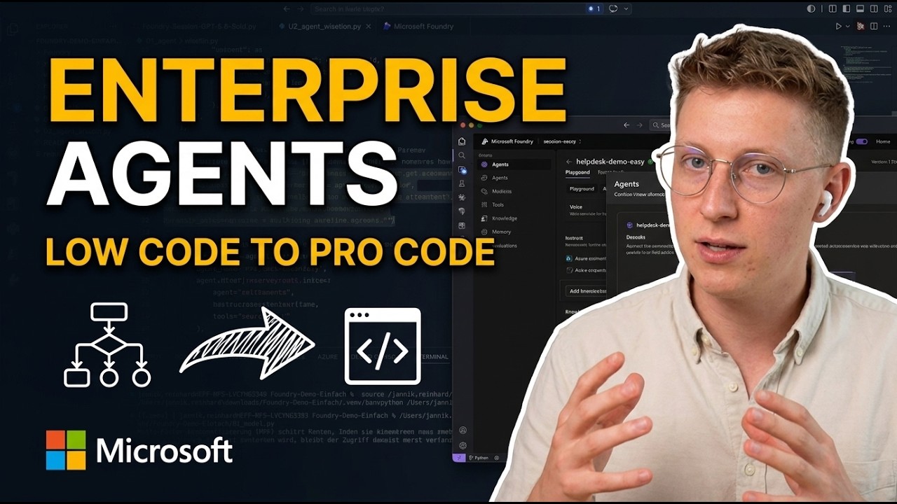 Enterprise Agents mit Microsoft Foundry: Low Code bis Pro Code