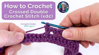 How to Crochet Xdc Crossed Double Crochet Stitch Tutorial