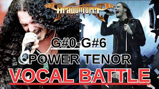 DRAGONFORCE ZP THEART vs MARC HUDSON: POWER TENOR VOCAL BATTLE (G#0-G#6)
