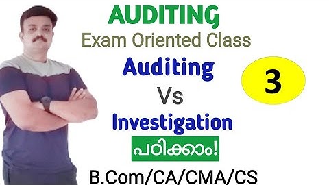 Differences between Auditing and Investigation/Malayalam