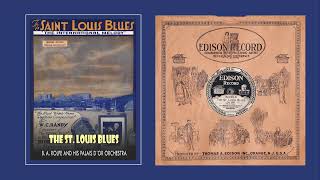 THE ST. LOUIS BLUES foxtrot 1928, Edison Record 52295-R, Handy, B. A. Rolfe and His Orchestra