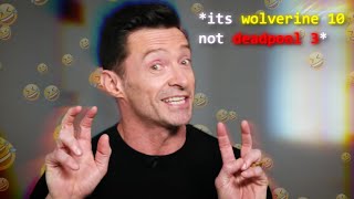 hugh jackman being the funniest man alive