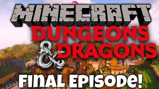 The End?!? My World Deleted! - Minecraft - Dungeons & Dragons [ep 9]