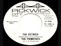 THE PRIMITIVES (LOU REED)- The Ostrich