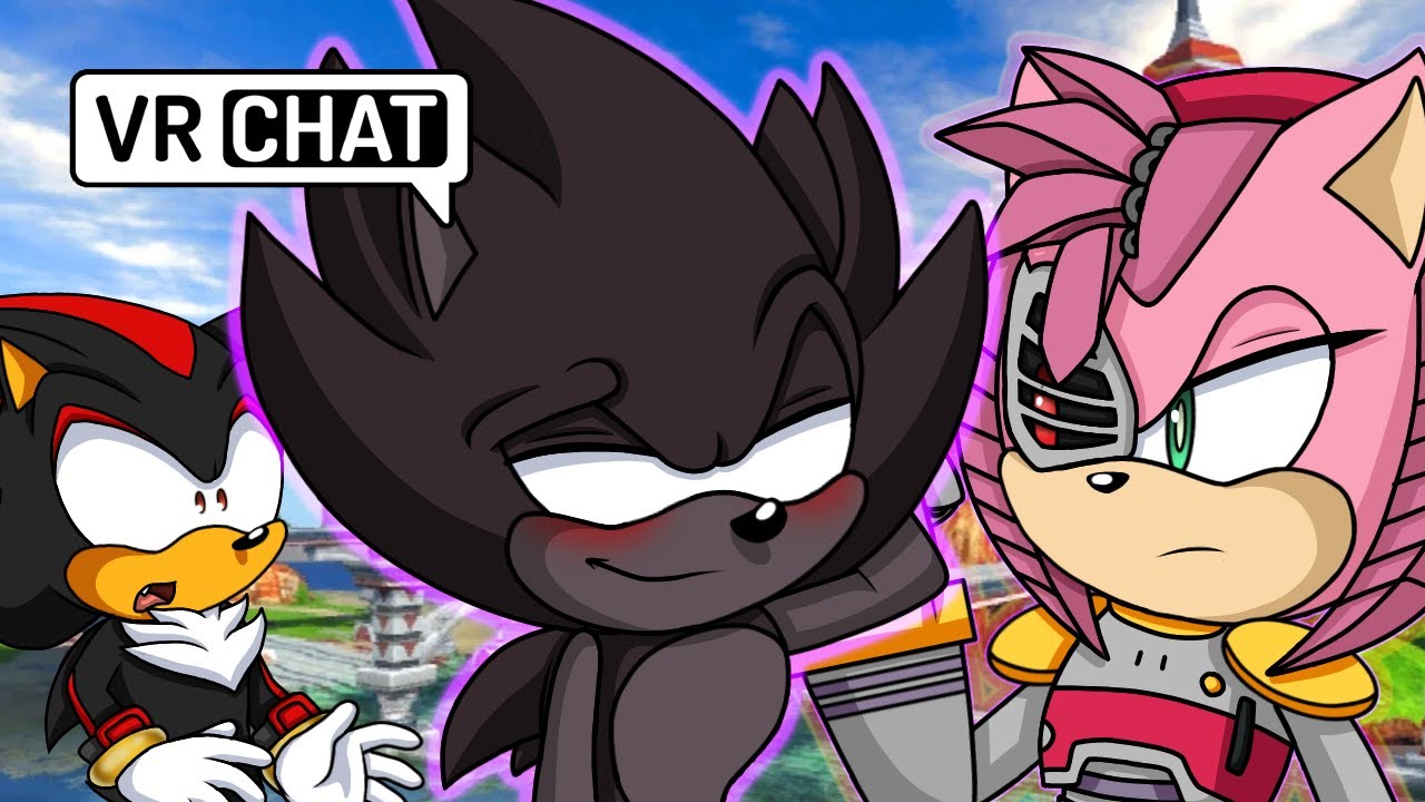 DARK SONIC AND SHADOW ENCOUNTERS RUSTY ROSE IN VR CHAT! 