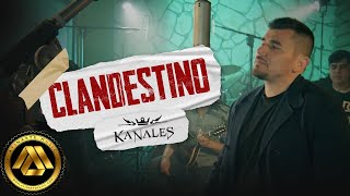 Kanales - Clandestino (Video Oficial)