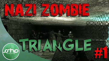 TRIANGLE - Custom Nazi Zombies Pt. 1