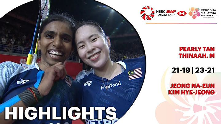 Pearly/Thinaah 2 - 0 Jeong/Kim | Separuh Akhir | Malaysia Masters 2023