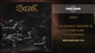 Berzek - The Hollow World New 2019 Song