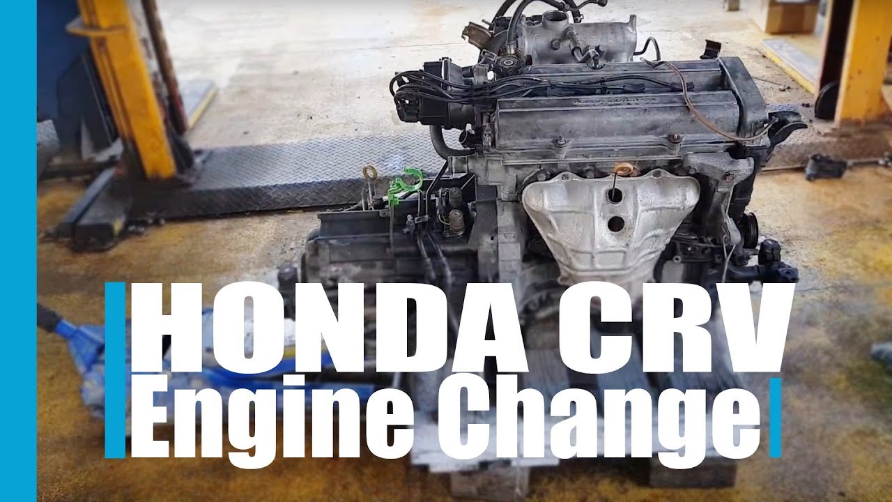 Honda CRV engine change 2001 - YouTube