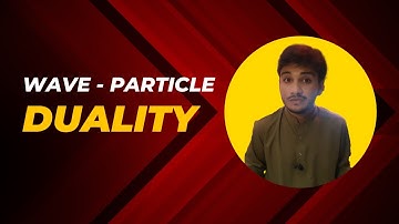 Wave Particle Duality Explained | Breakthrough Junior Challenge