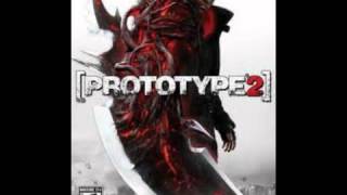 Prototype 2 Soundtrack-Murder Your Maker