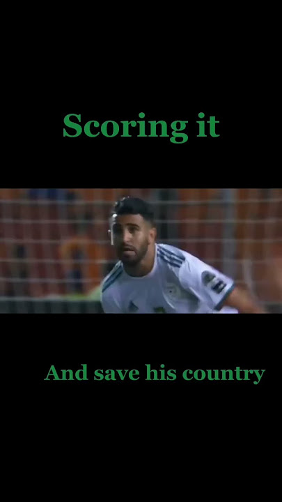 When Mahrez saved his country#shorts #subscribe
