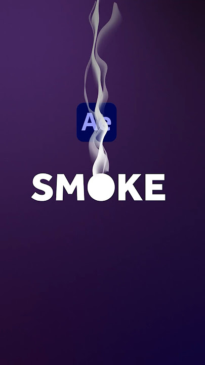 Cinematic Smoke in After Effects | Tutorial