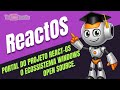 REACT.OS O ECOSSISTEMA WINDOWS OPEN SOURCE