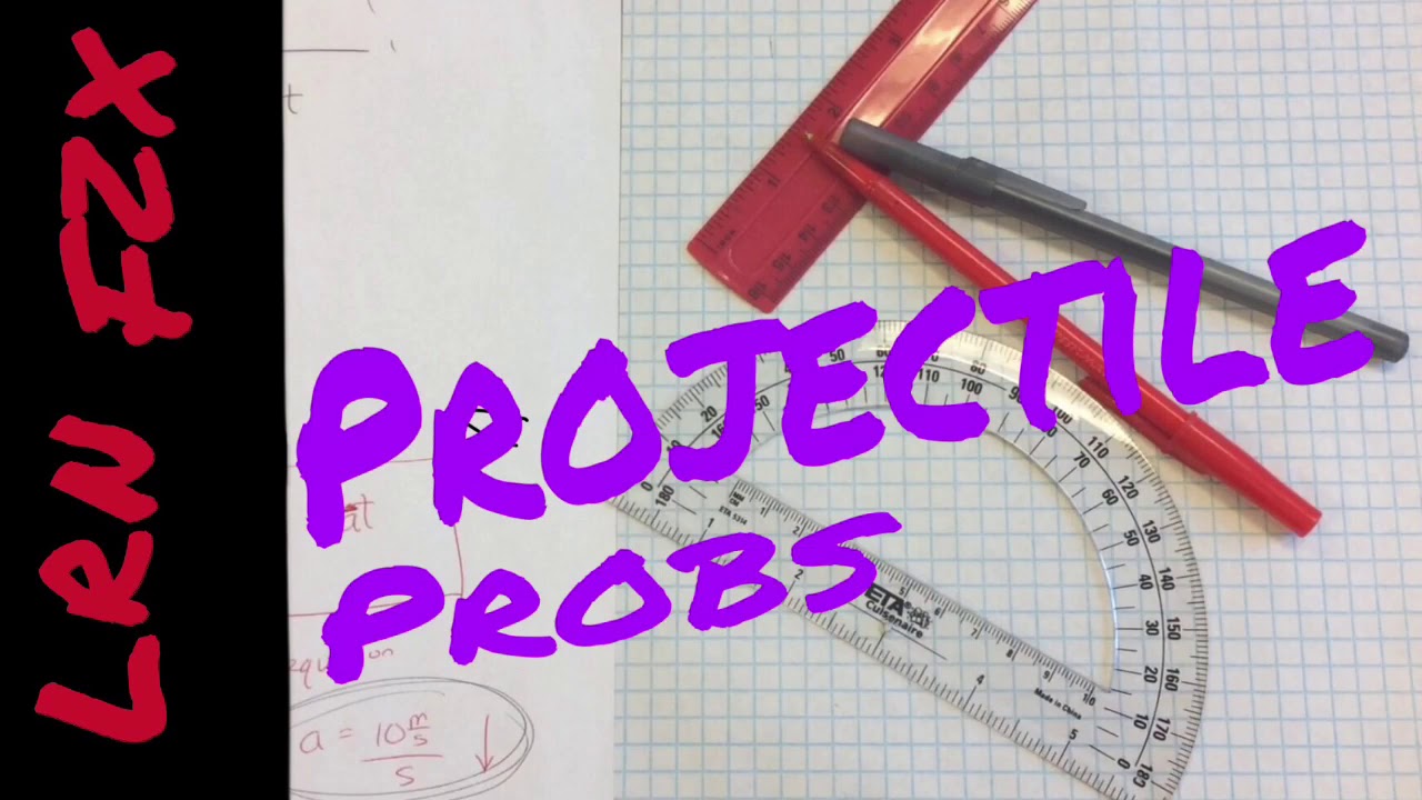 Projectile Ruler Projectiles Find Final Velocity with TOOLS! - Protractor and Ruler ...