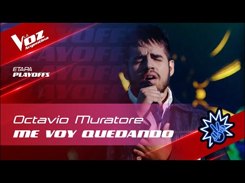 #TeamMauyRicky - Octavio Muratore - "Me voy quedando" - Playoffs - La Voz Argentina 2022