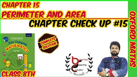 class 8 Chapter check up 15 | Oxford math solution | how to find area of different shapes