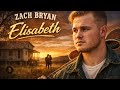 Zach Bryan Elisabeth Saddest Country Love Songs mp3