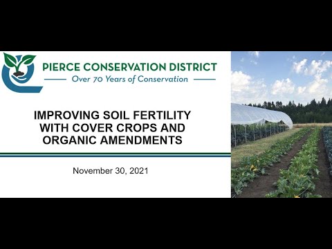 Improving Soil Fertility on Your Farm with Cover Crops and Organic Amendments