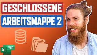 Daten aus anderer Datei  importieren ohne diese zu öffnen (+ kostenloser Download) | Excel VBA