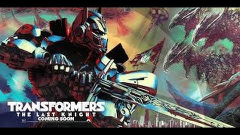 Transformers  The Last Knight (2017)   Big Game Spot