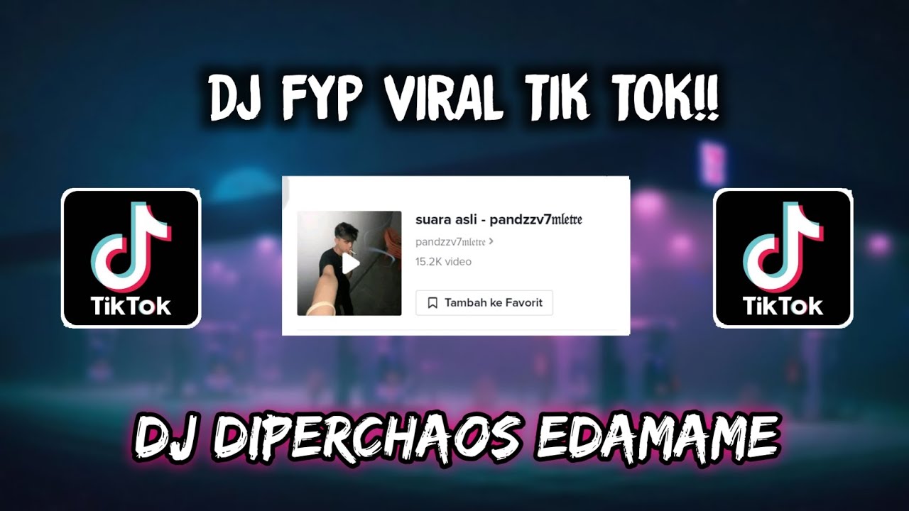 Sound pandzzv7𝔪𝔩𝔢𝔱𝔯𝔢 DJ DIPERCHAOS EDAMAME VIRAL TIK TOK 🎶🎶 YouTube